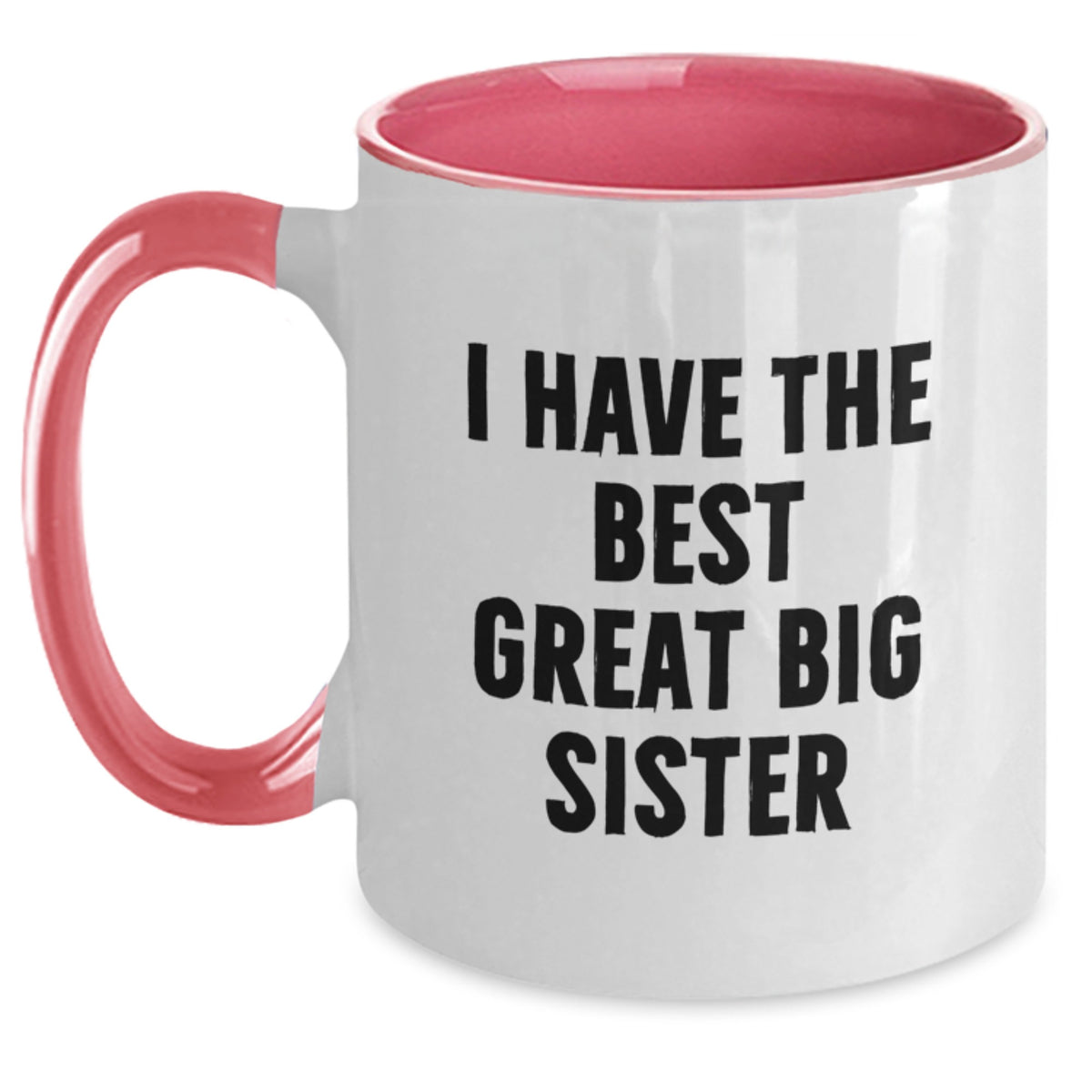 Two Tone Coffee Mug Gift I Have The Best Great Big Sister Idea - Main