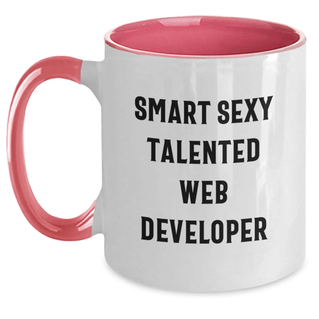 Funny Web Developer Gifts from Friends for Birthday Unique Web Developer Two Tone Coffee Mug, 'Smart Sexy Talented'