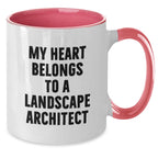 Funny Landscape Architect Gift, Two Tone Coffee Mug for Him Her Men Women Friends Coworkers Family, My Heart Belongs To A Landscape Architect Quote Design, Christmas Unique Gifts