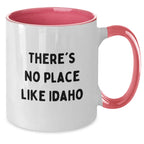 Funny Idaho Christmas Unique Gifts from Friends and Family Two Tone Coffee Mugs with There's No Place Like Idaho Quote