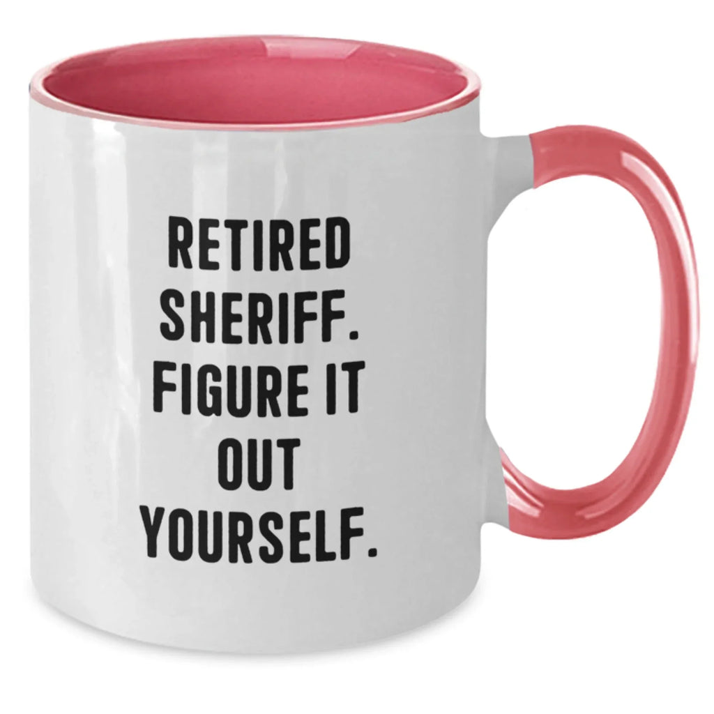 Funny Sheriff Gifts from Men to Friends, Unique Christmas Unique Gifts for Sheriff and Family, Sheriff Two Tone Coffee Mug
