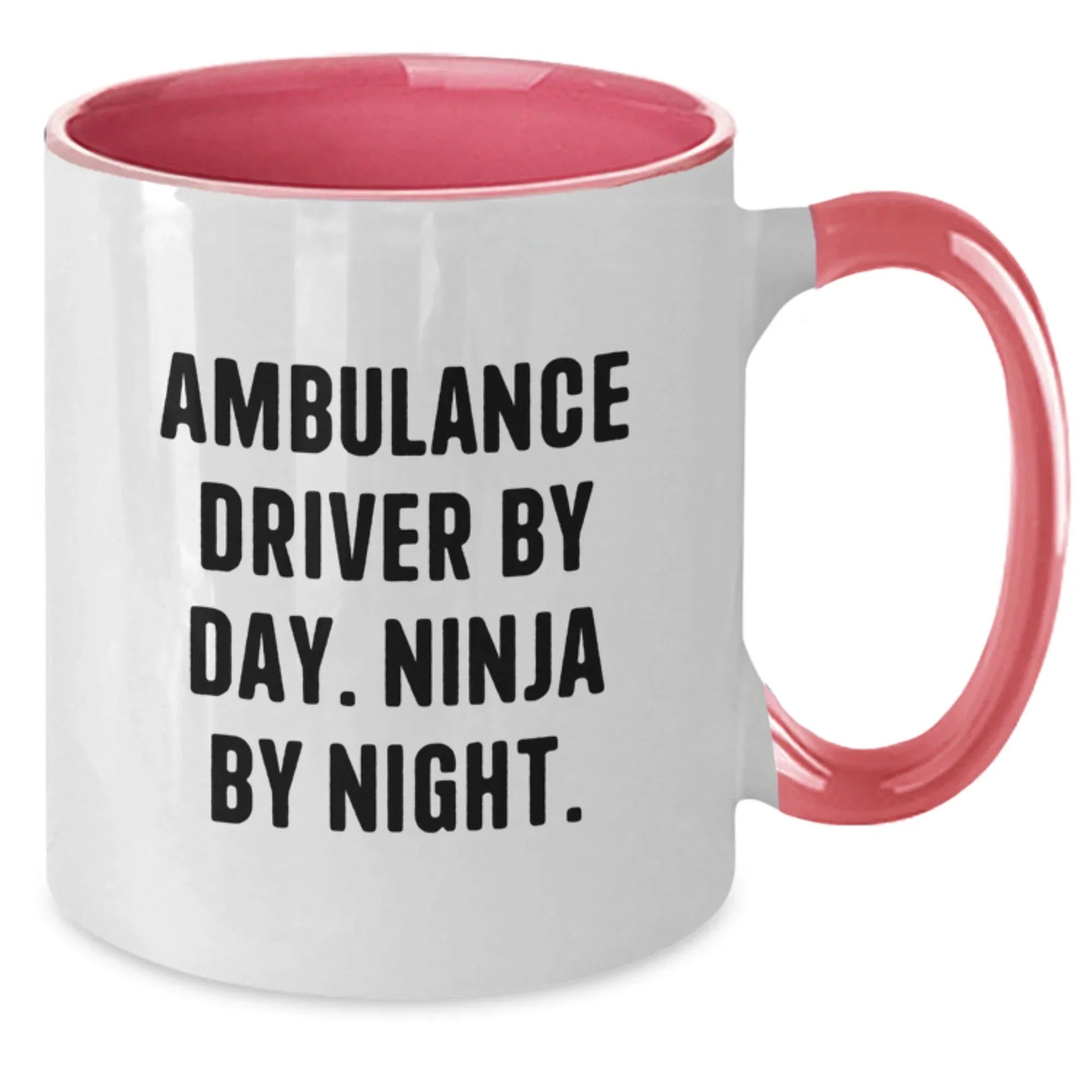 Ambulance Driver Gifts from Men to Ambulance Driver at Christmas Unique Gifts - Ambulance Driver By Day. Ninja By Night. Two Tone Coffee Mug