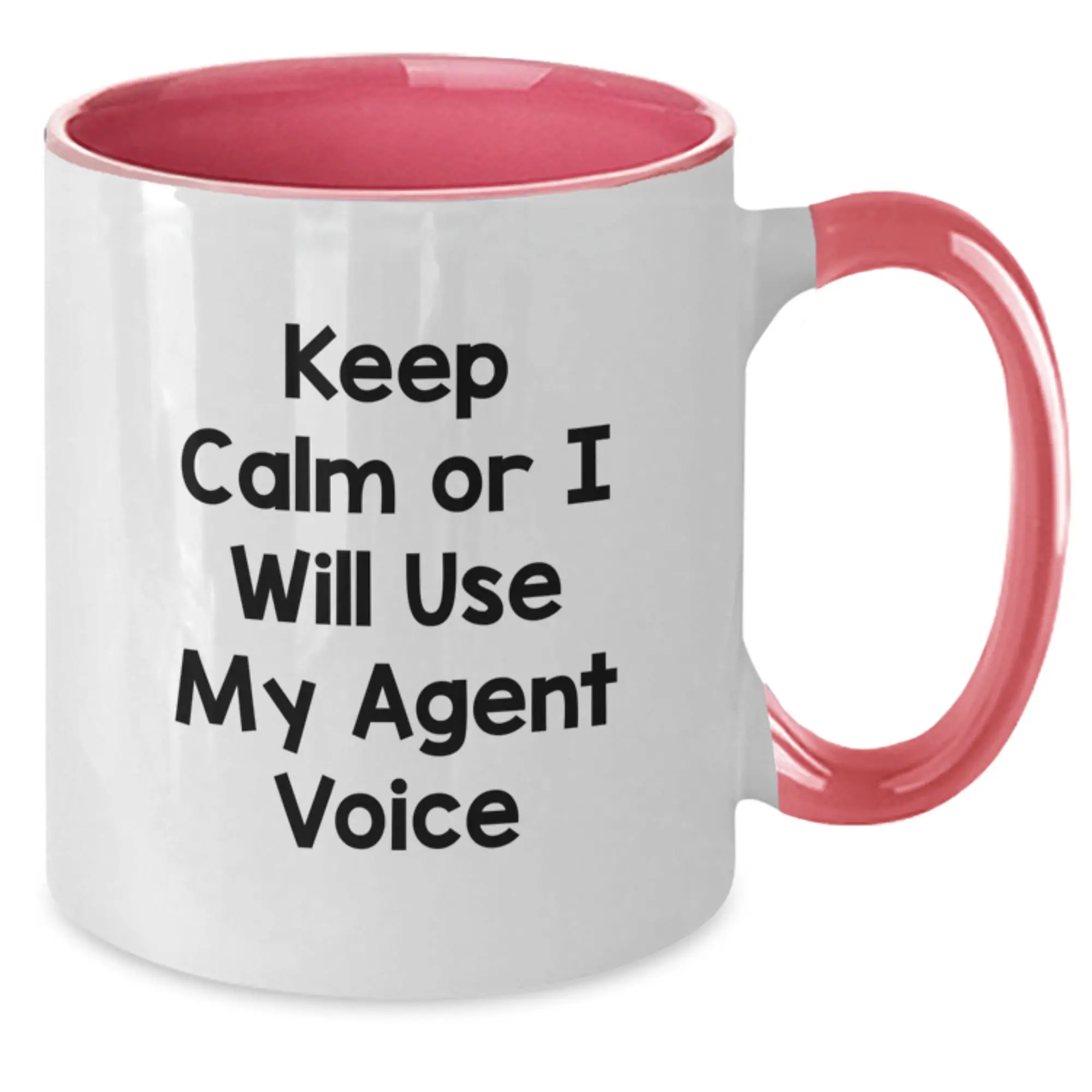 Funny Agent Graduation Gifts from Family, Friends, or Coworkers - 'Keep Calm Or I Will Use My Agent Voice' Two Tone Coffee Mug - Additional