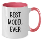 Funny Best Model Ever Gifts from Friends Model Enthusiasts, Two Tone Coffee Mugs for Birthday Unique Gifts for Him or Her, Cute Inspirational Quote - Additional