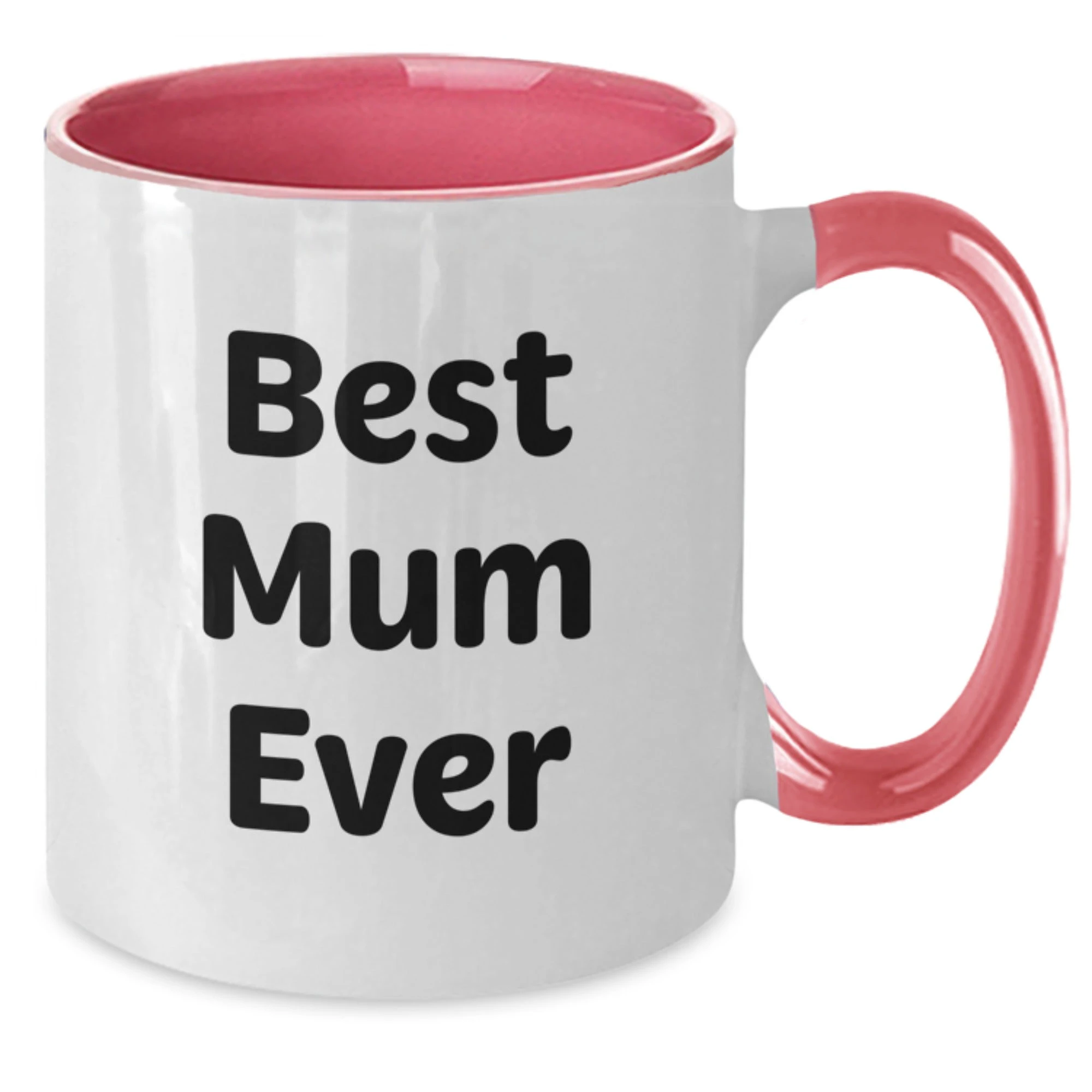 Funny 'Best Mum Ever' Two Tone Coffee Mug Gifts for Mum from Family - Christmas Unique Gifts