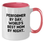 Funny Performer Gifts for Men or Women, Graduation Unique Gifts from Friends, Coworkers, or Family, Two Tone Coffee Mug with Inspirational Quote