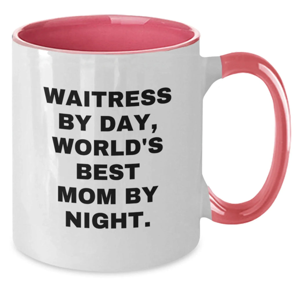 Christmas Unique Gifts for Waitress - Funny Quote Two Tone Coffee Mug, Gifts from Mom to Waitress, 'Waitress By Day, World's Best Mom By Night' - Ceramic, 11oz, Microwave and Dishwasher Safe