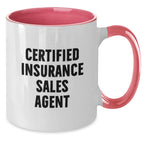 Funny Quotes for Insurance Sales Agent, Gifts from Friends to Insurance Sales Agent, Unique Christmas Unique Gifts for Insurance Sales Agent, Two Tone Coffee Mug