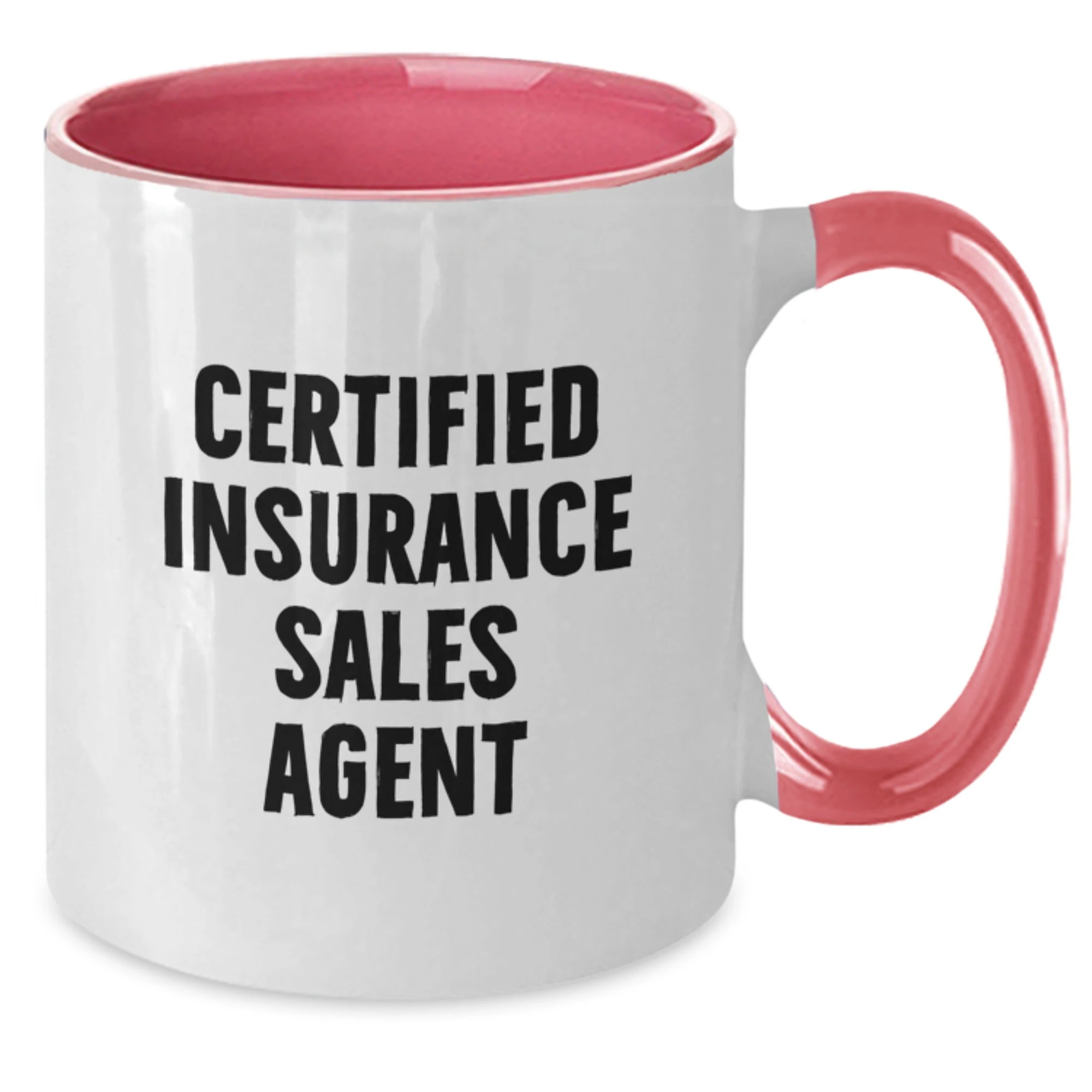 Funny Quotes for Insurance Sales Agent, Gifts from Friends to Insurance Sales Agent, Unique Christmas Unique Gifts for Insurance Sales Agent, Two Tone Coffee Mug