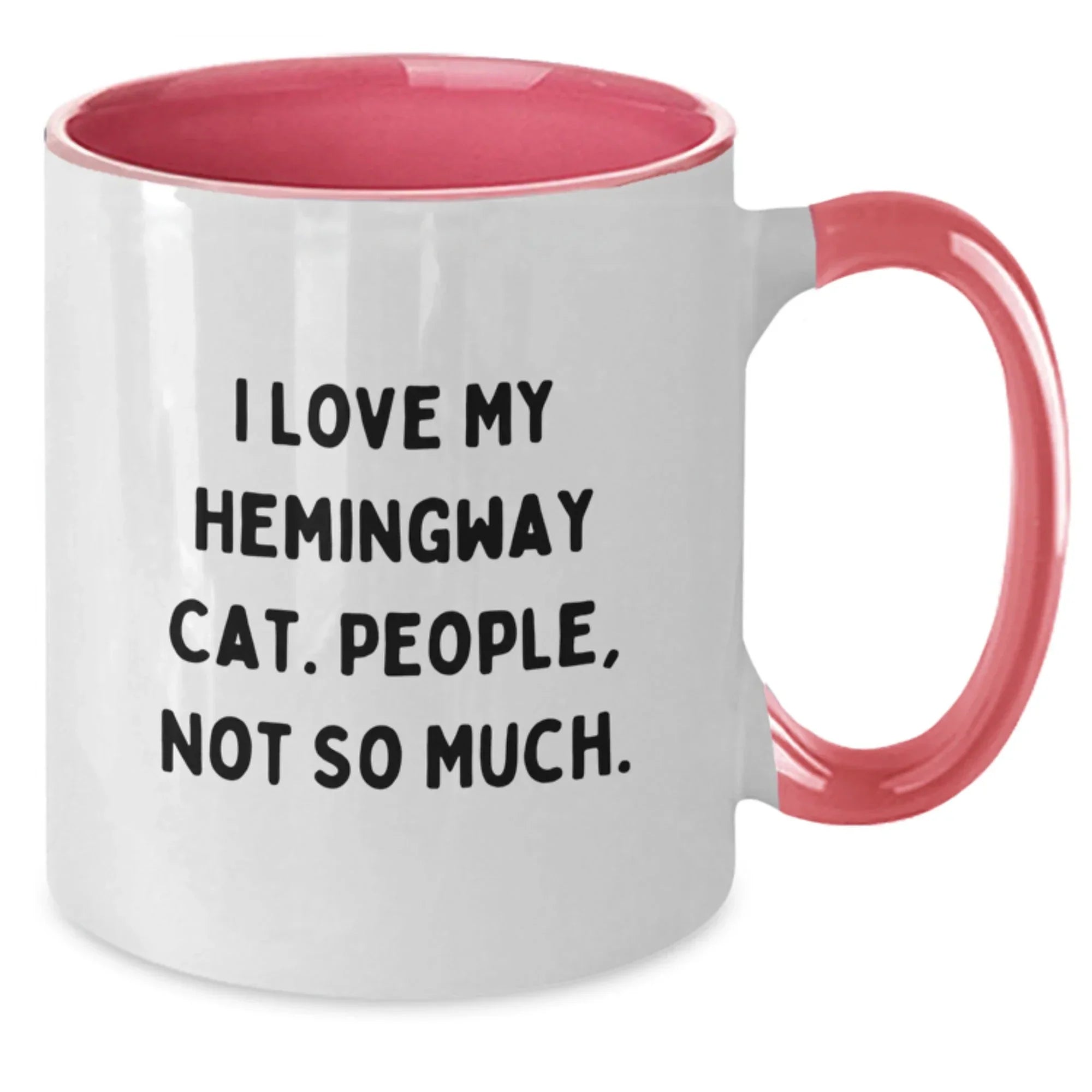 Hemingway Cat Funny Mugs Gifts from Friends for Birthday, I Love My Hemingway Cat, People Not So Much, Two Tone Coffee Mug