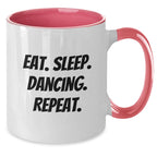 Dancing Gifts for Her, Funny Two Tone Coffee Mug for Women, Eat. Sleep. Dancing. Repeat., Graduation Unique Gifts from Family