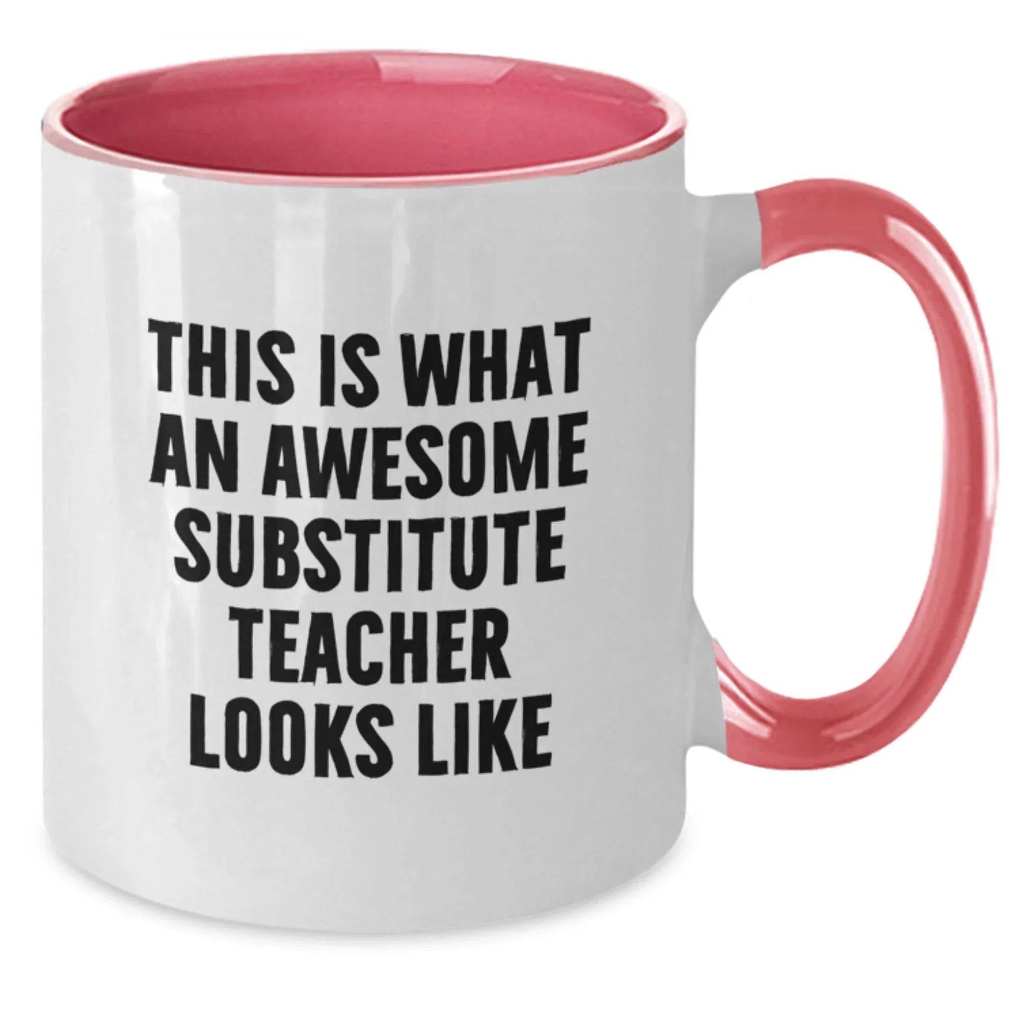 Funny Gifts for Substitute Teachers, This Is What An Awesome Teacher Looks Like Two Tone Coffee Mug, Graduation Unique Gifts from Men, Women, Friends, Coworkers, Family