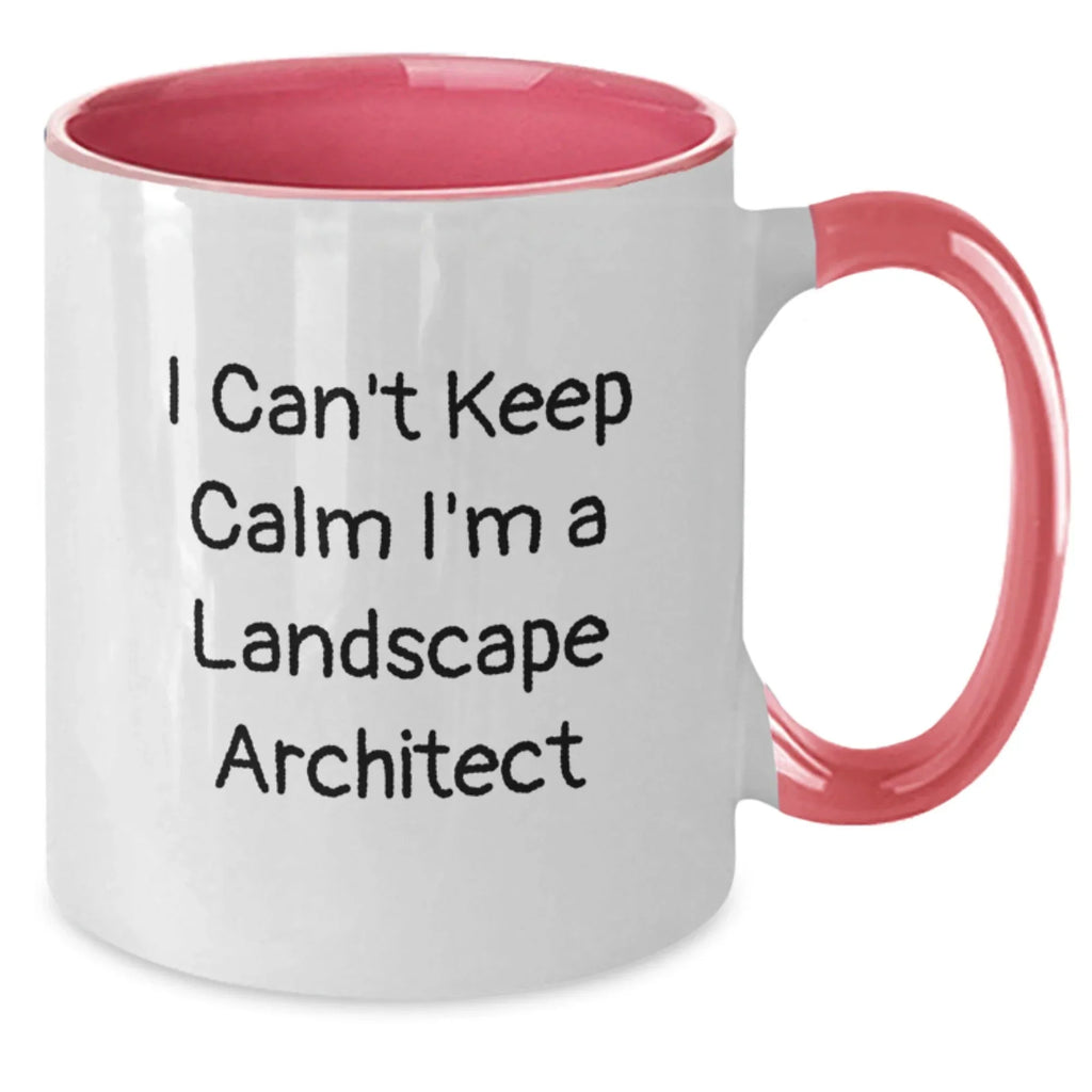 Funny Landscape Architect Gifts - I Can't Keep Calm Two Tone Coffee Mugs for Men - Gifts from Friends to Birthday Landscape Architects