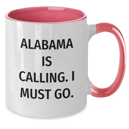 Funny Alabama Gifts from Friends for Alabama Lovers - 'Alabama Is Calling. I Must Go.' Two Tone Coffee Mug - Additional