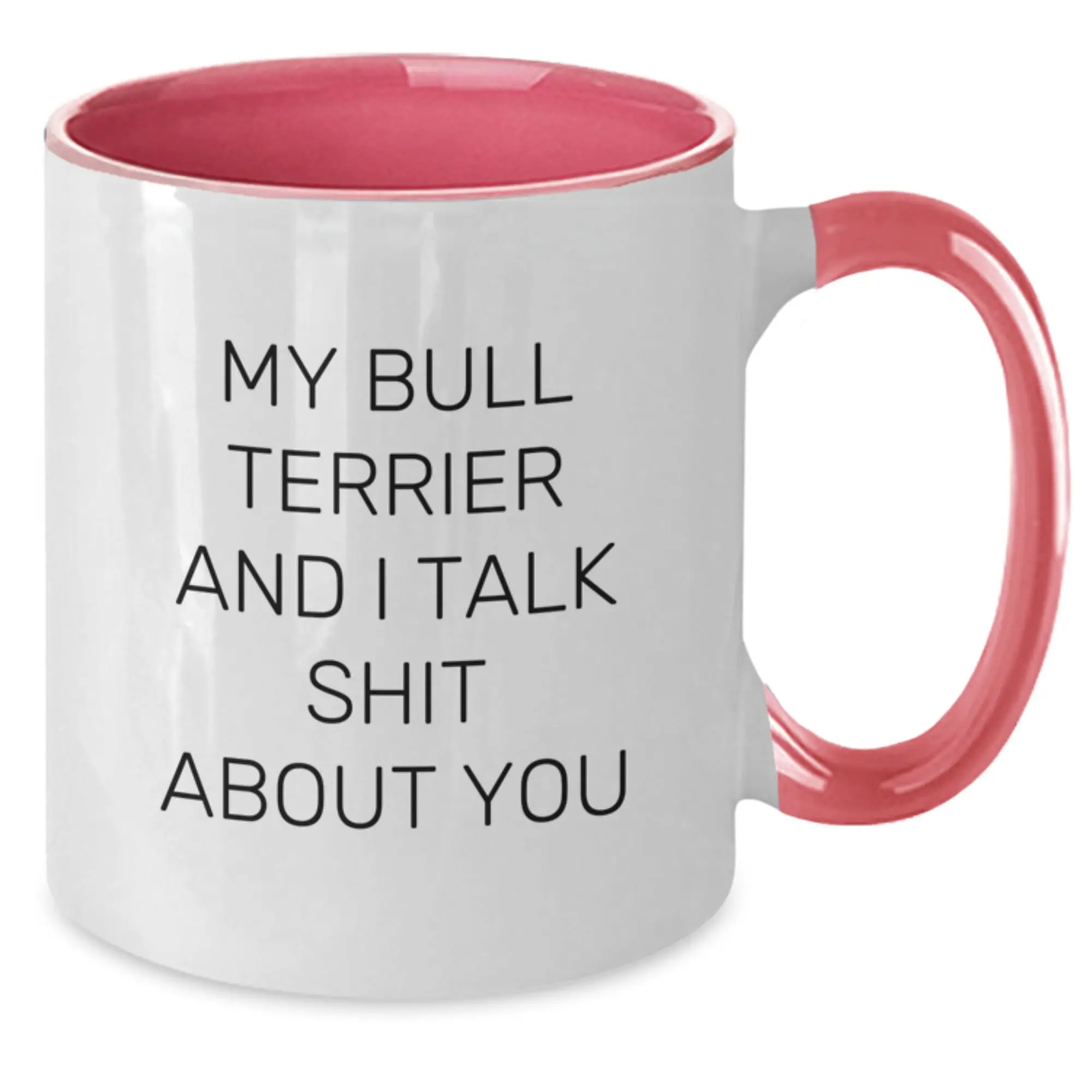 Bull Terrier Dog Lover Funny Two Tone Coffee Mug Gifts from Men to Friends on Valentine's - Additional