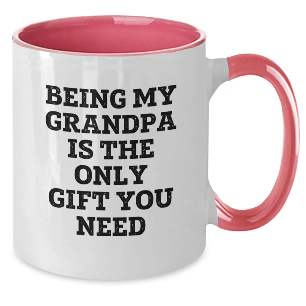 Funny Two Tone Coffee Mugs Gifts for Grandpa Being My Grandpa Is The Only Gift You Need - Gifts from Family to Grandpa - Graduation Unique Gifts for Him - Additional