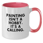Funny Painting Quotes Two Tone Coffee Mugs Gifts for Women from Men on Valentine's
