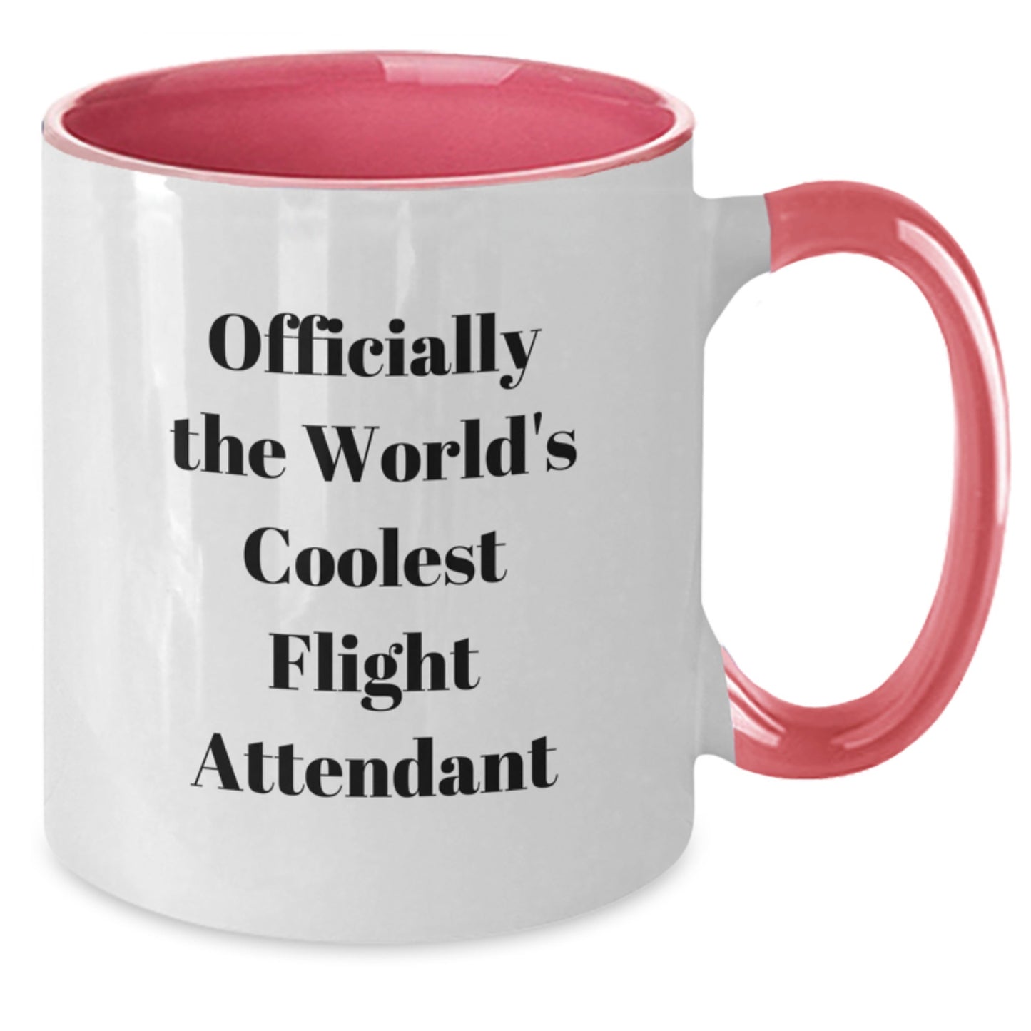 Funny Flight Attendant Gifts from Friends - Officially The World's Coolest 'Flight Attendant' Two Tone Coffee Mug for Christmas Unique Gifts - Additional