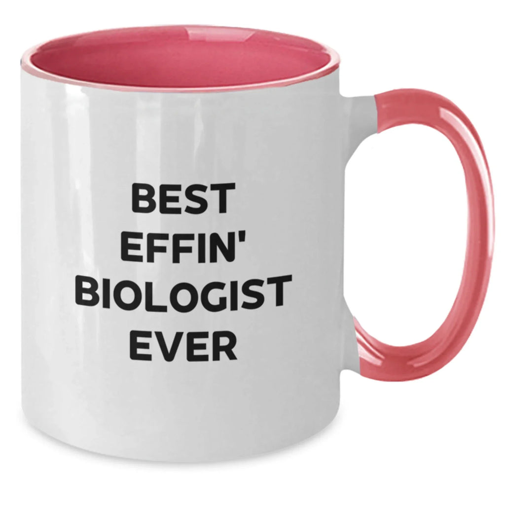 Funny Biologist Gifts for Men Friends Family, Best Effin' Biologist Ever Two Tone Coffee Mug, Unique Christmas Memorable Presents