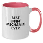 Funny Mechanic Gifts from Men to Friends, Unique Two Tone Coffee Mug for Mechanic, 'Best Effin' Mechanic Ever' Quote