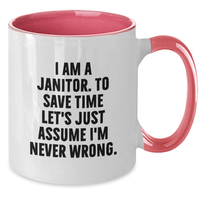 Funny Janitor Gifts from Men to Men - Christmas Unique Mugs for Coffee Lovers, I Am A Janitor Two Tone Mug - Additional