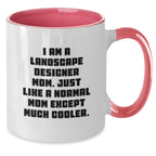 Funny Landscape Designer Mom Gifts, Two Tone Coffee Mugs for Birthday, Gifts from Mom to Landscape Designer Mom, Unique Birthday Unique Gifts for Landscape Designer
