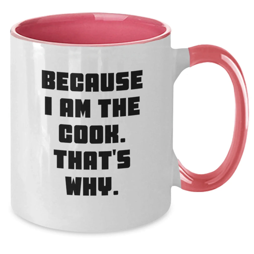 Funny Cook Gifts from Men to Women Friends Coworkers Family with Two Tone Coffee Mug Because I Am The Cook That's Why Christmas Unique Gift Ideas