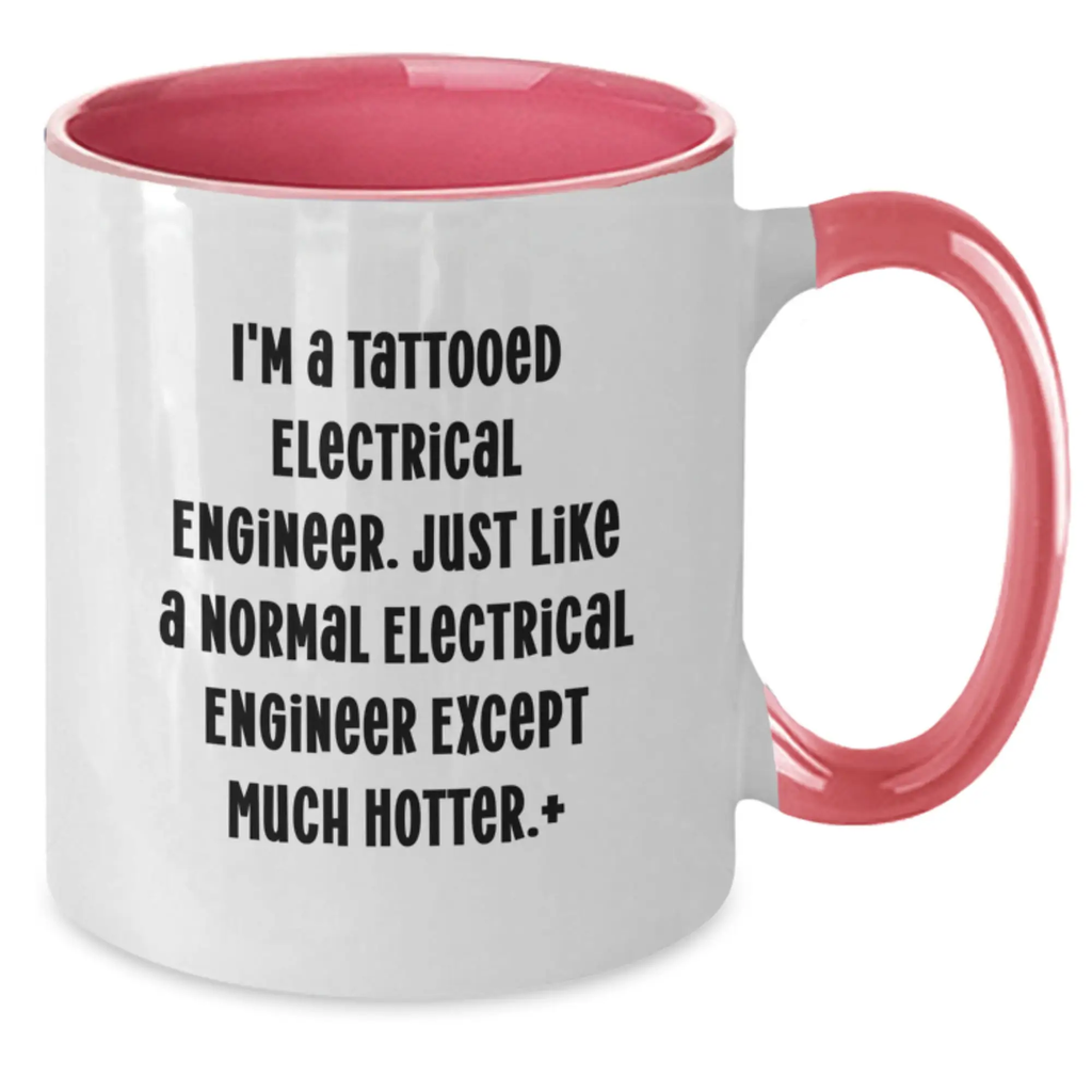Funny Electrical Engineer Gifts from Friends for Birthday Unique Two Tone Coffee Mug - Additional