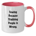 Sewing Inspired Funny Two Tone Coffee Mugs Gifts from Family for Sewing Lovers, Birthday Unique Gifts, Sewing Enthusiasts, and Friends