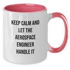 Funny Aerospace Engineer Gifts Keep Calm Mugs for Birthday - Gifts from Friends to Aerospace Engineer