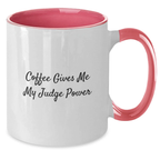 Inspirational Judge Gifts for Men and Women, Funny Coffee Mug from Friends and Family, Unique Graduation Mug for Him or Her - Black and White - Additional