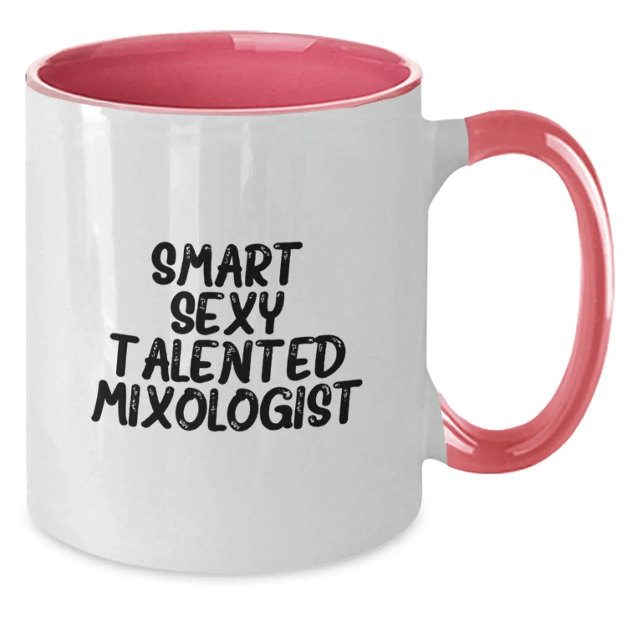 Smart Sexy Talented Mixologist Gifts from Men to Women Friends Christmas Unique Mixologist Two Tone Coffee Mugs, Funny Quote, Black and White, Red and White, Navy and White, Pink and White