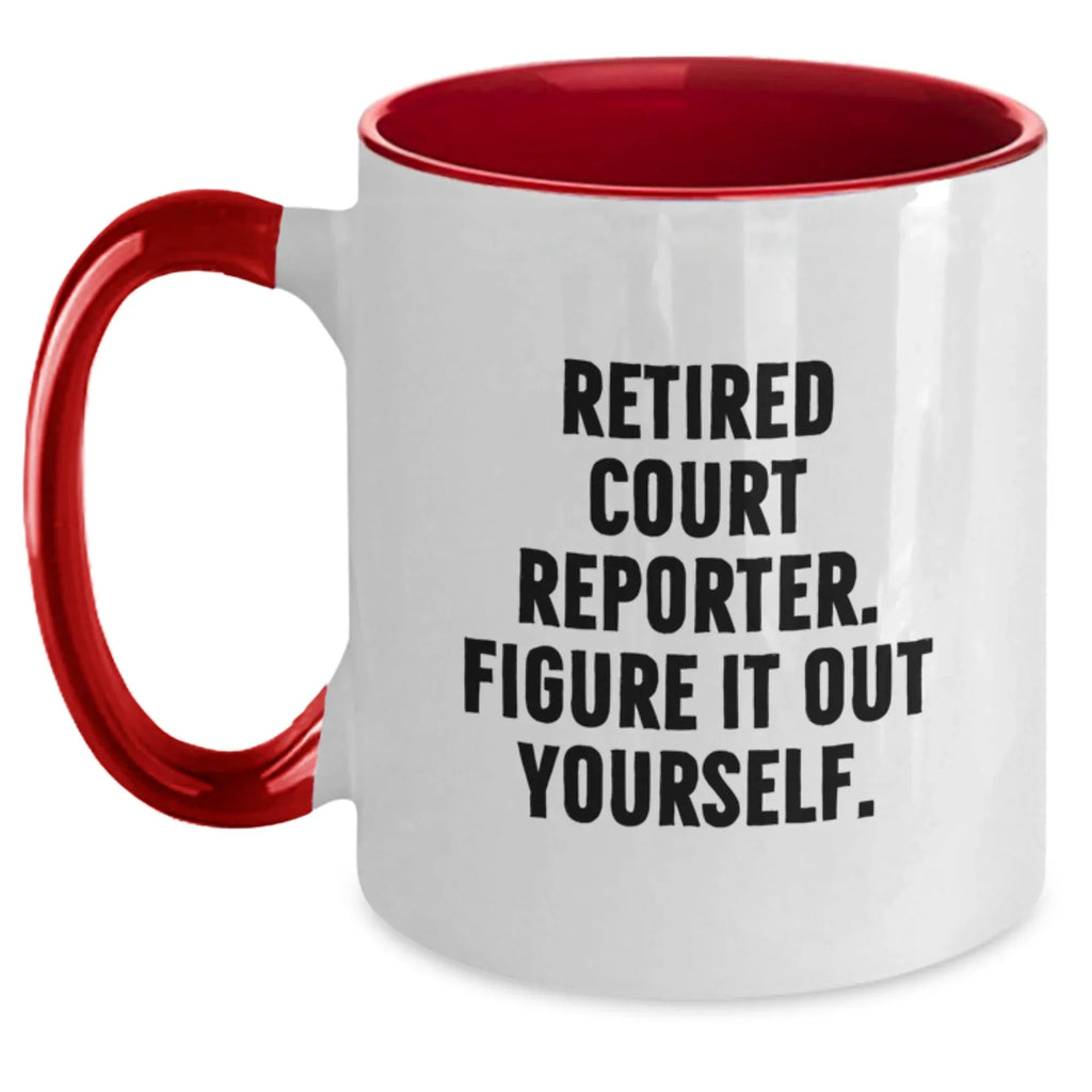 Funny Court Reporter Gift for Him Her, Court Reporter Coffee Mug with Sarcastic Quote, Two Tone Christmas Unique Gift, Gifts from Men Women Friends Coworkers Family