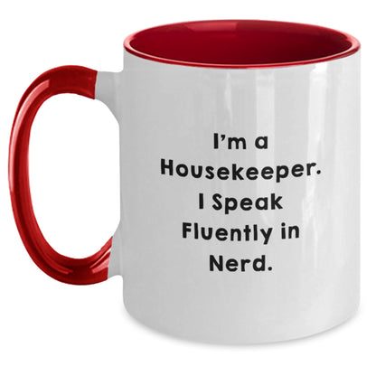 Funny Housekeeper Gifts from Family for Housekeeper, Housekeeper Two Tone Coffee Mug with 'I'm A Housekeeper. I Speak Fluently In genius.' Quote, Christmas Unique Gifts - Main