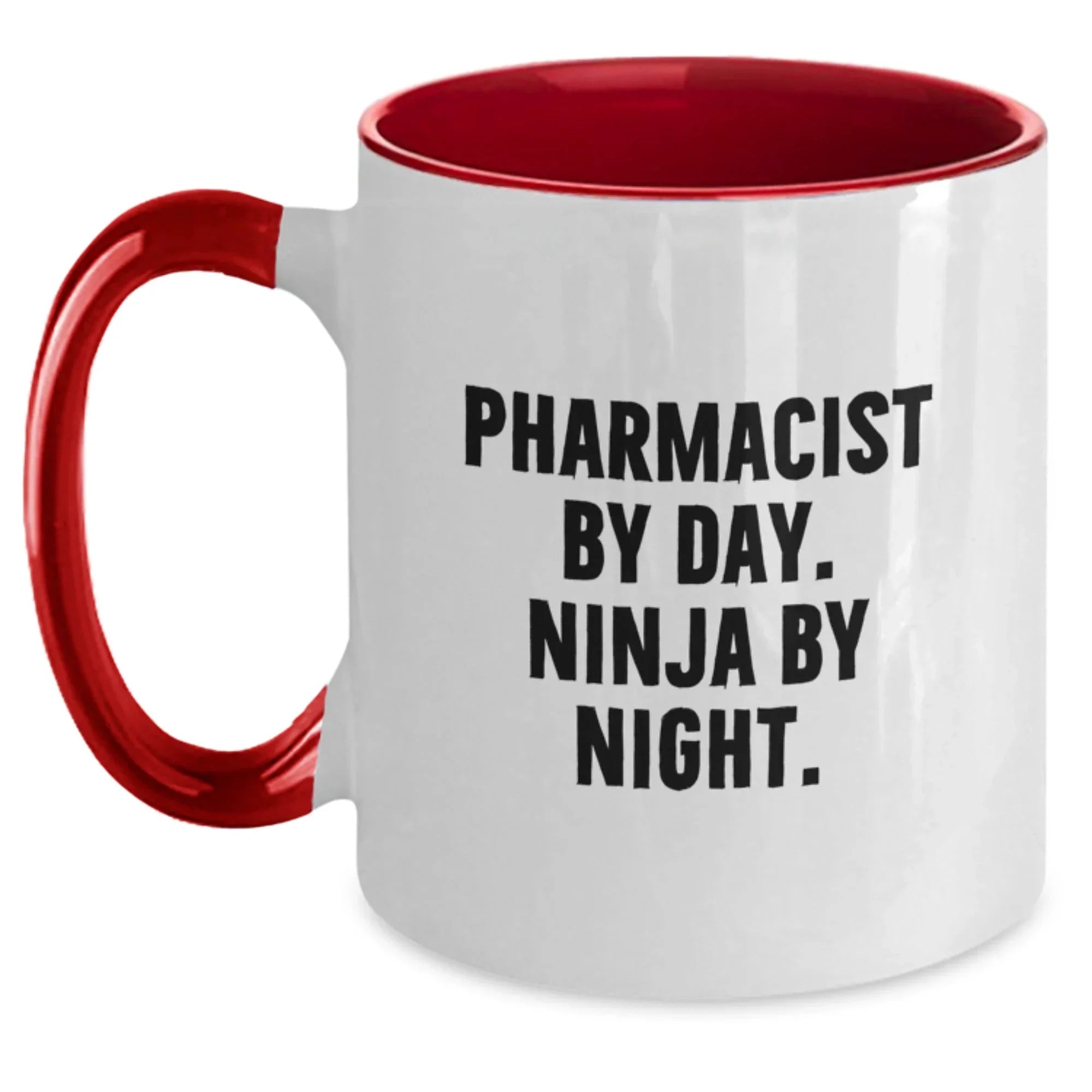 Funny Pharmacist Gifts for Men - Pharmacist By Day. Ninja By Night. - Two Tone Coffee Mug, Graduation Unique Gifts from Family to Coworkers