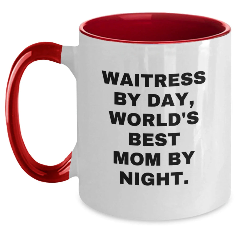 Christmas Unique Gifts for Waitress - Funny Quote Two Tone Coffee Mug, Gifts from Mom to Waitress, 'Waitress By Day, World's Best Mom By Night' - Ceramic, 11oz, Microwave and Dishwasher Safe