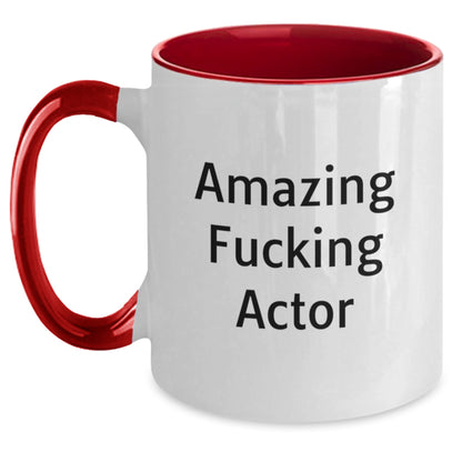 Funny Actor Gifts from Friends and Family - Amazing Quote Two Tone Coffee Mug for Actor Lover - Main