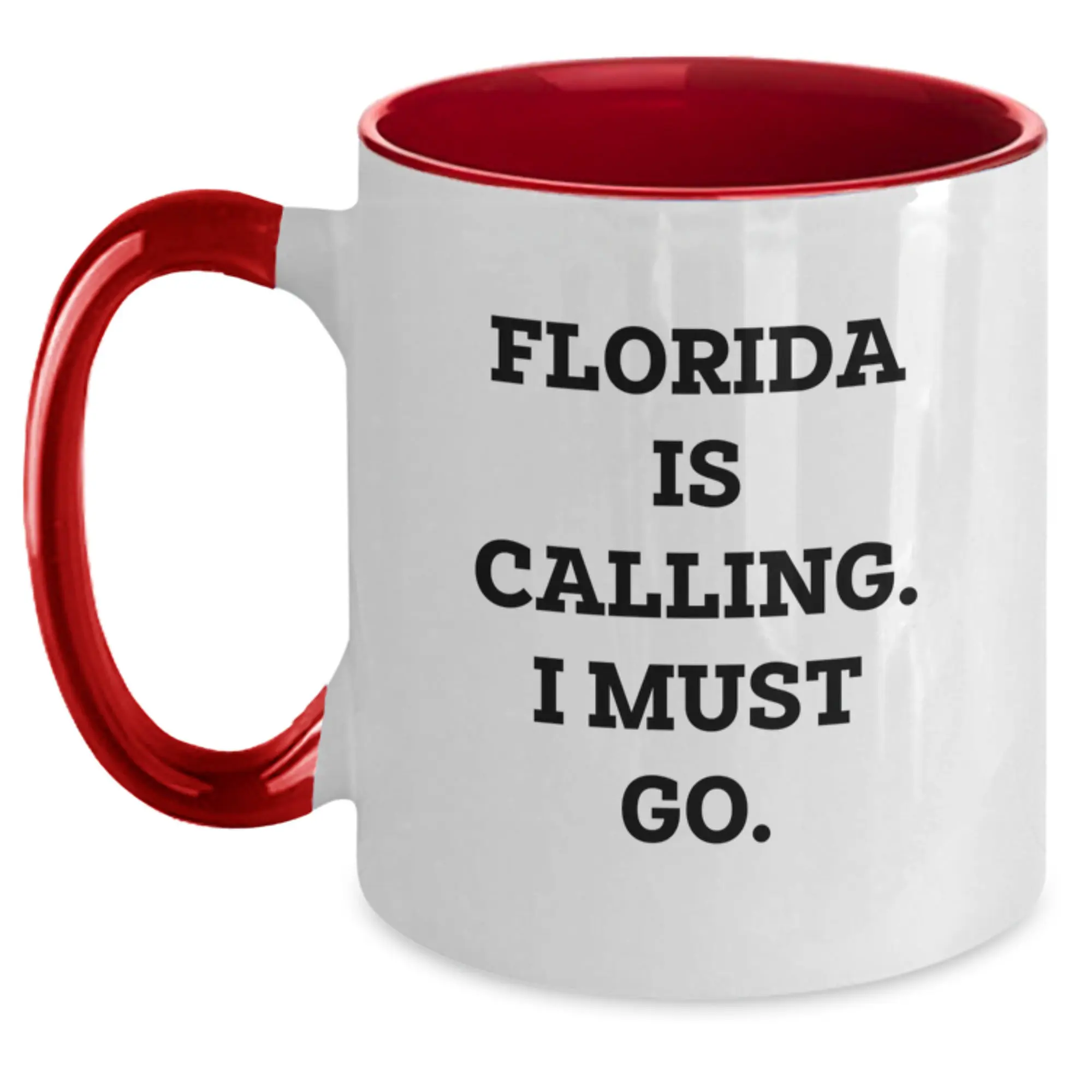 Florida Funny Two Tone Coffee Mug Gifts from Friends for Florida Birthday - 'Florida Is Calling. I Must Go.' - Main