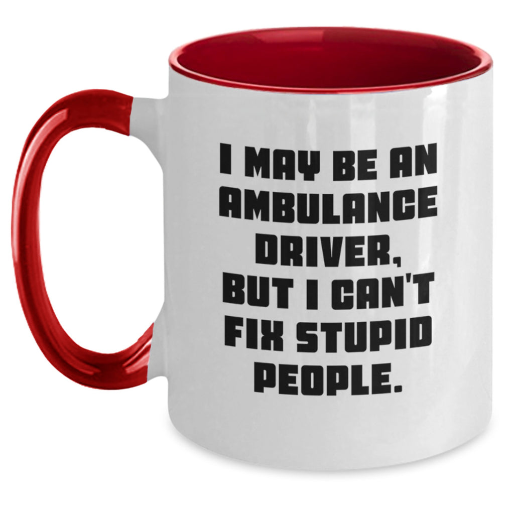 Ambulance Driver Two Tone Coffee Mug Gift for Him - A Humorous Keepsake - Main