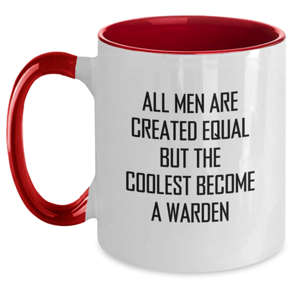 Warden Coffee Mug Gift for Him - All Men Are Created Equal Keepsake - Main
