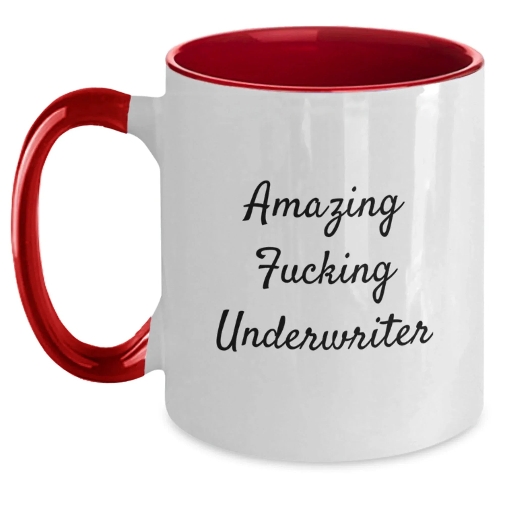Funny Underwriter Gifts from Friends to Graduation for Underwriter Two Tone Coffee Mugs