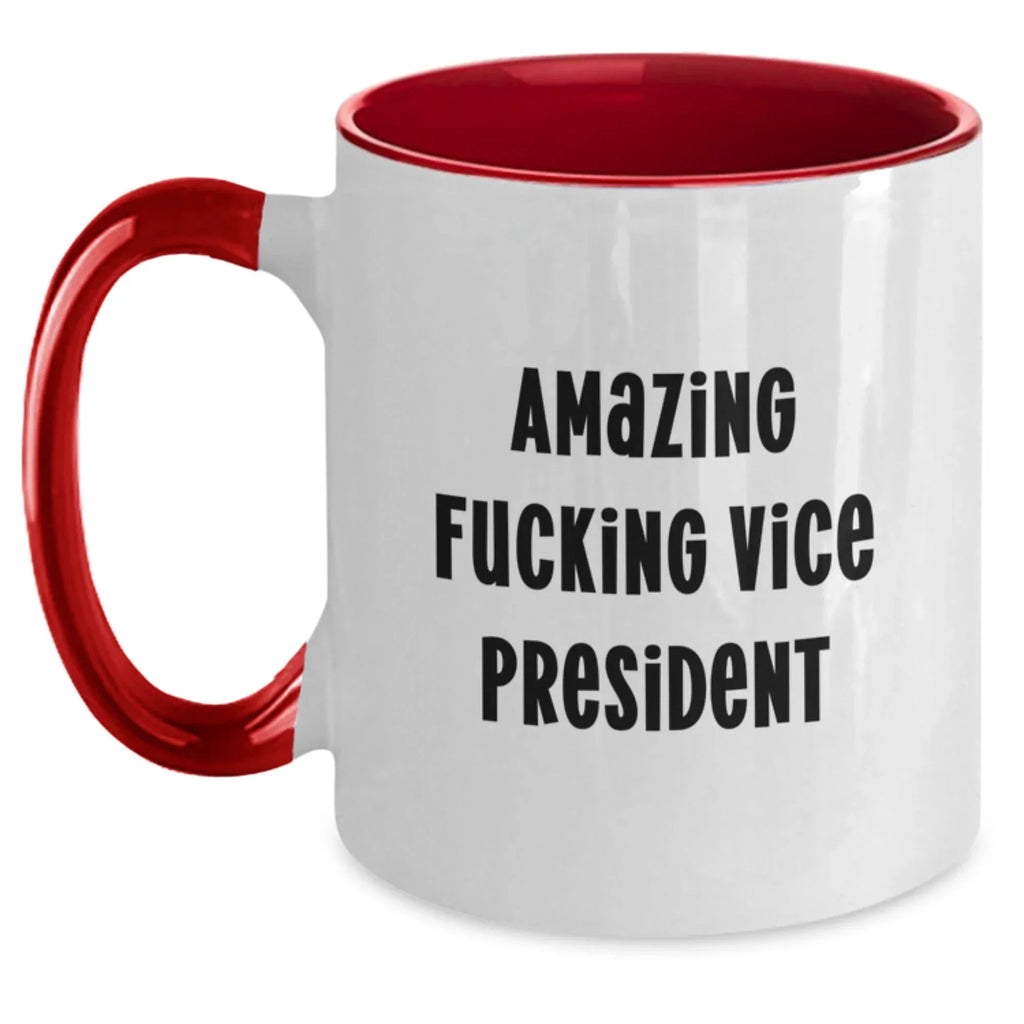 Funny Vice President Gifts - Gifts for Men - Two Tone Coffee Mug, 'Amazing F--king Vice President', Cute Vice President Christmas Unique Gifts