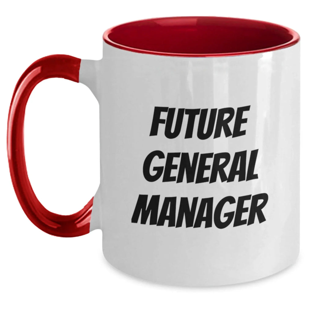 Funny General Manager Gifts - Two Tone Coffee Mug for Birthday Quotes 'Future General Manager' - Gifts from Friends for General Manager