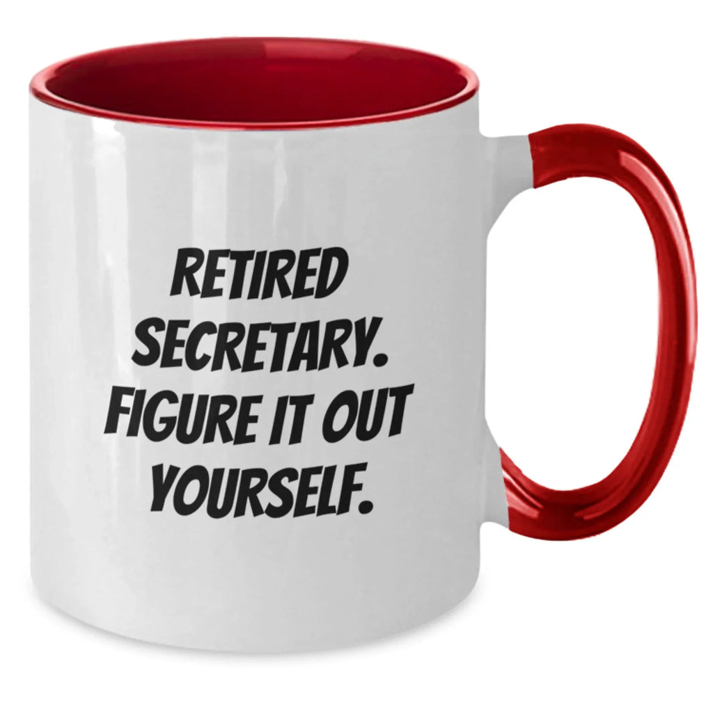 Funny Gifts for Secretary from Coworkers, Two Tone Coffee Mug, Retired Secretary Figure It Out Yourself Quote, Christmas Unique Office Decor