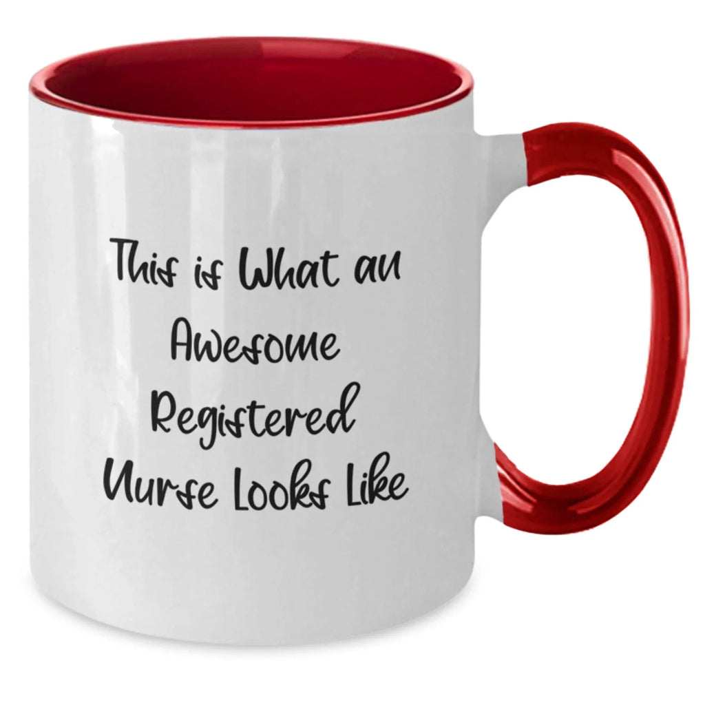 Funny Registered Nurse Gifts from Friends for Christmas, Perfect Two Tone Coffee Mug Quote - 'This Is What An Awesome Registered Nurse Looks Like' for Men Women Coworkers Family