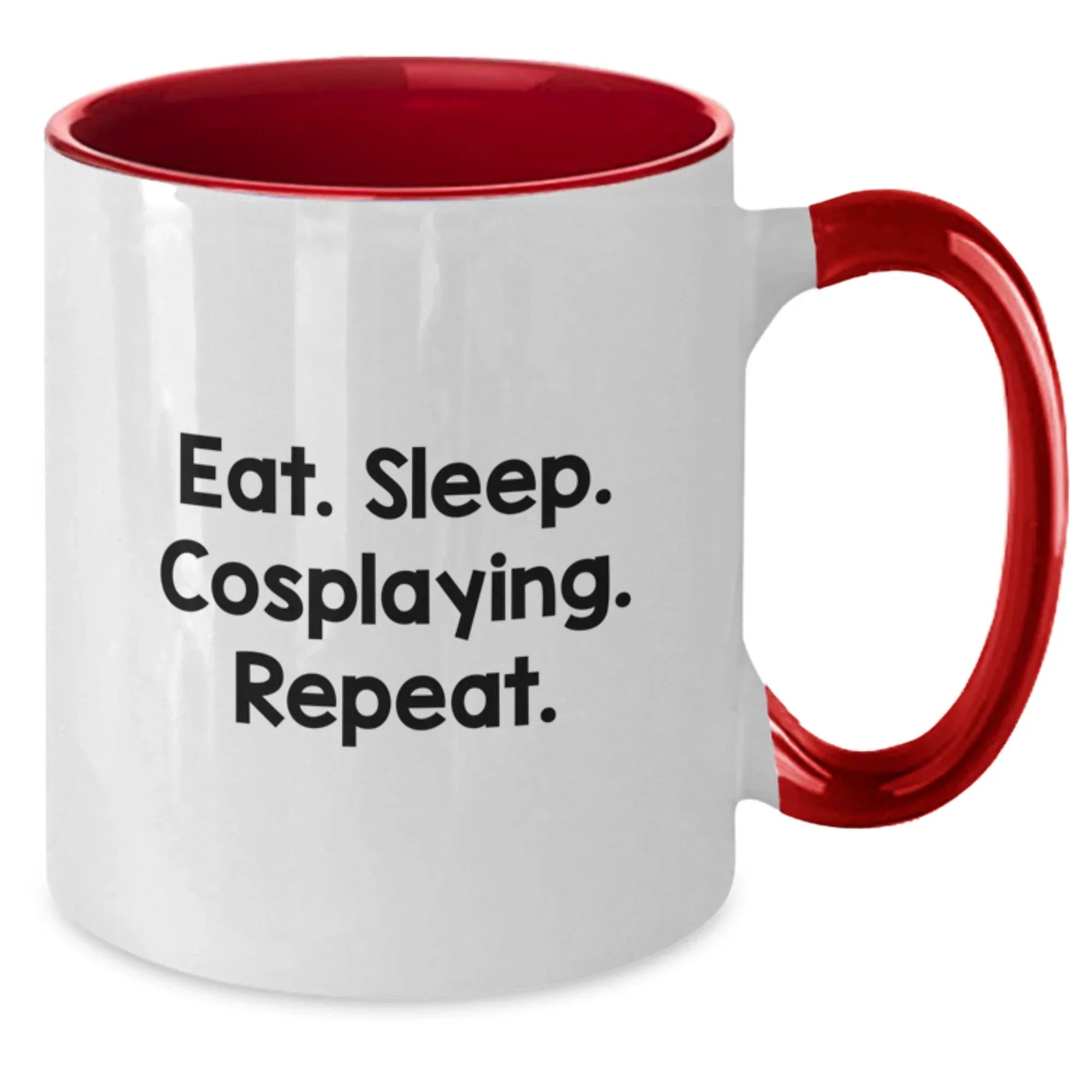 Cosplaying Gifts from Friends, Fun Two Tone Coffee Mugs for Cosplaying Enthusiasts, Eat. Sleep. Cosplaying. Repeat. Graduation Unique Gifts