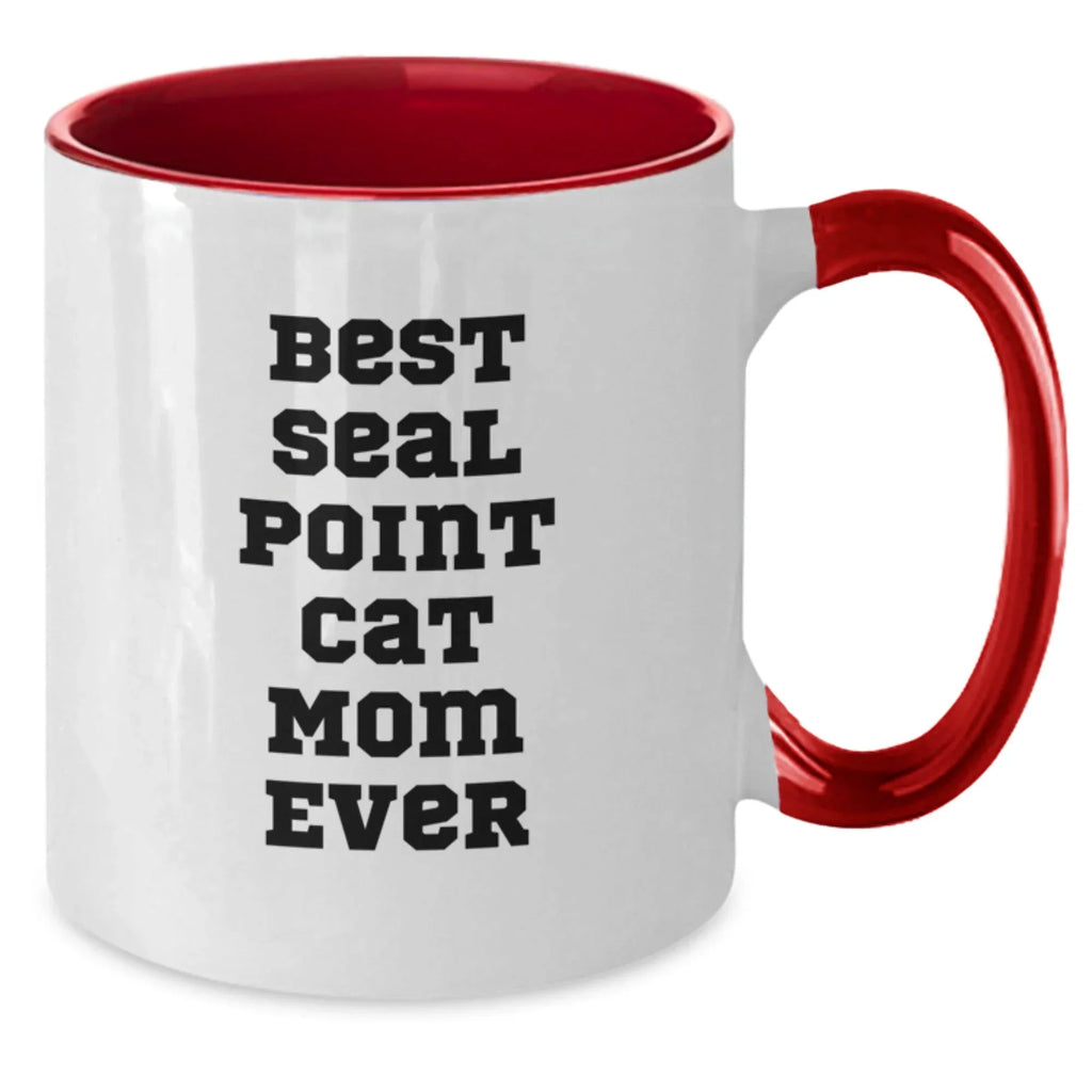 Seal Point Cat Mom Funny Two Tone Coffee Mug Gifts