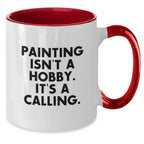 Funny Painting Quotes Two Tone Coffee Mugs Gifts for Women from Men on Valentine's
