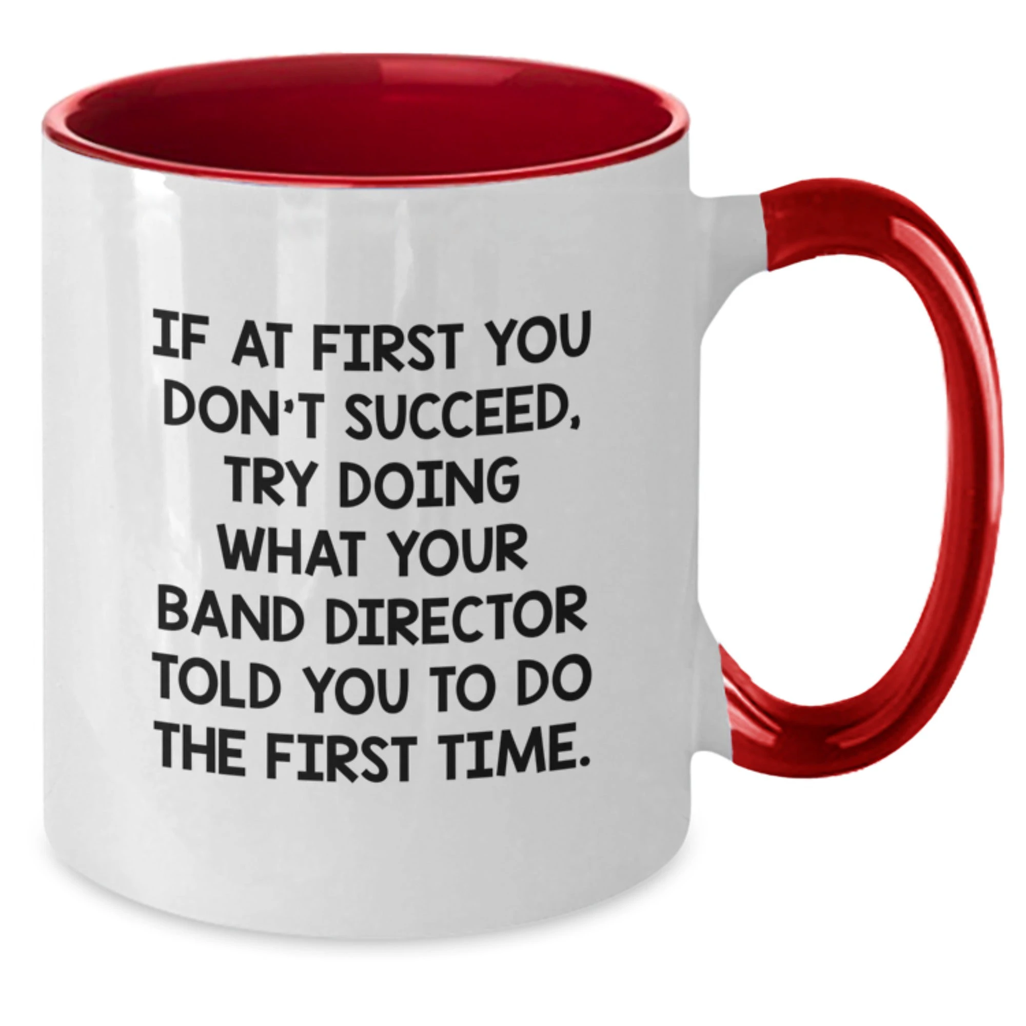 Funny Band Director Gifts from Friends for Men, 'If At First You Don't Succeed' Black and White Two Tone Coffee Mug, Christmas Unique Gifts