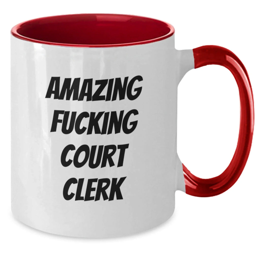 Funny Court Clerk Gifts from Friends to Court Clerks - Two Tone Coffee Mug for Graduation